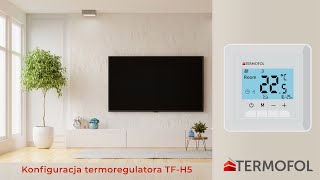 Konfiguracja termoregulatora Termofol TFH5 [upl. by Lleuqram]