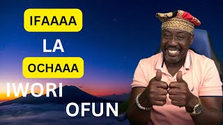 IFAAAA LA OCHAAA IWORI OFUN MAFEREFUN YEMEYAOCHUNOIRUMILAOCHANLAOGUNEGUNODUA [upl. by Ahcilef]