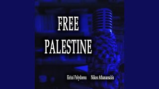 Free Palestine [upl. by Lekkim]