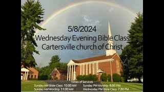 Wednesday Evening Bible Study  05082024 [upl. by Esiuqcaj]