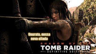 Shadow of the Tomb Raider  Unuratu nossa nova aliada contra Dominguez e a Trindade  Gameplay PTBR [upl. by Pelmas]