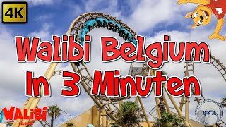 Walibi Belgium 4K En 3 Minutes  In 3 Minuten [upl. by Adleremse918]