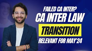 CA Inter Law Transition Support  ICAI CA Intermediate New Syllabus  Addition  Deletion  Changes [upl. by Dinah558]