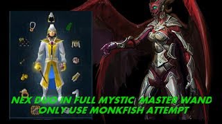 RS3 Duo Nex Full Mystic  Master Wand  Monkfish Attempt [upl. by Liagibba437]