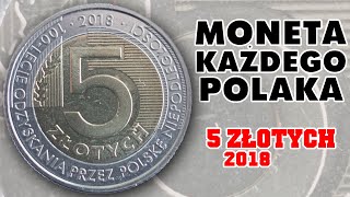 5 złotych  100lecie odzyskania Niepodległości  2018  Moneta każdego Polaka [upl. by Tad]