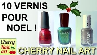 Selection 10 vernis pour noel [upl. by Vandyke]