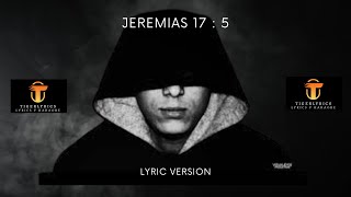 Jeremias 17  5  Canserbero LyricLetra [upl. by Vi]