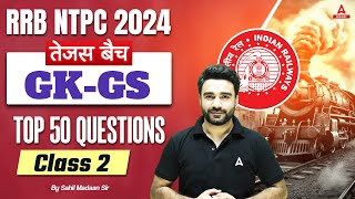 RRB NTPC 2024  GK GS Top 50 Questions For NTPC  Part 2  NTPC GK GS Class  By Sahil Madaan Sir [upl. by Aryamo]