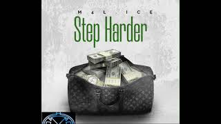 M4LICE Step Harder [upl. by Kirsti]