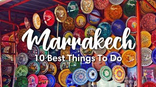 MARRAKECH MOROCCO 2023  10 BEST Things To Do In amp Around Marrakech [upl. by Anurag675]