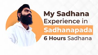 Sadhanapada  How Much Sadhana Do You Do  Mayank Garg [upl. by Deckert]