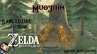 MuoJihm Sanctuaire Zelda BOTW Muwo Jeem Shrine [upl. by Deloris]