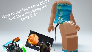 Fake headless and core blox for cheap [upl. by Llirpa]