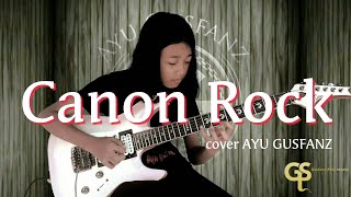 Canon Rock Guitar Cover [upl. by Acinoryt30]