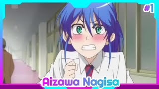 Jitsu wa Watashi wa Compilation Moment  Aizawa Nagisa Part 1 [upl. by Dennison]