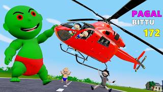 Pagal Bittu Sittu 172  Helicopter Wala Cartoon  Gadi Wala Cartoon  Pagal Beta  Desi Comedy Video [upl. by Aissat]