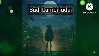 Badi Lambi Judai sad song oldisgold trending [upl. by Ogir]