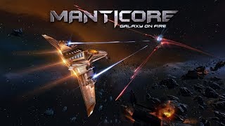 【初プレイ配信】マンティコア – ギャラクシー・オン・ファイア（Manticore  Galaxy on Fire） [upl. by Kimbell]