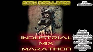 INDUSTRIAL MIX MARATHON From DJ DARK MODULATOR [upl. by Claire]