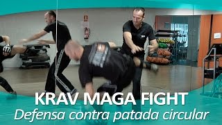 KRAV MAGA FIGHT 6  Defensa contra patada circular [upl. by Naujal]