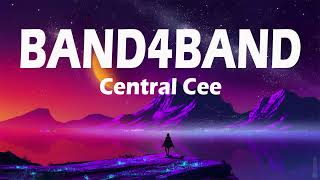 BAND4BAND  Central Cee Ft Lil Baby Lyrics [upl. by Tallbot]