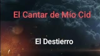 El Cantar de Mío CIDEl Destierro Por Pablo Ortega [upl. by Neyugn930]