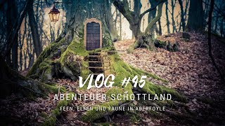 Schottische Folklore Feen Elfen und Faune in Aberfoyle  VLOG 45 [upl. by Hoeg140]