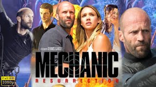 Mechanic Resurrection Full English Movie  Jason StathamJessica AlbaTommy  Facts amp Review [upl. by Aneetsirk523]