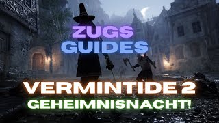 Vermintide 2 Geheimnisnacht event Ritual Locations 2022 [upl. by Akelam]