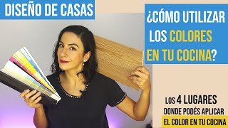 Cómo elegir el COLOR para tu cocina  DISEÑO DE CASAS LA COCINA [upl. by Ydollem]