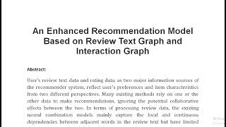 An Enhanced Recommendation Model Based on Review Text Graph and Interaction Graph [upl. by Nagoh]