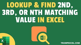 Lookup and Find the 2nd 3rd or the Nth Matching Value in Excel [upl. by Aziza]