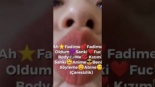 Ah Fadime Fadime Ah be Fadimem❤️Fadime [upl. by Tapes]