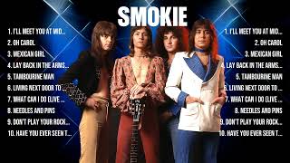 Smokie Mix Top Hits Full Album ▶️ Full Album ▶️ Best 10 Hits Playlist [upl. by Sualocin]