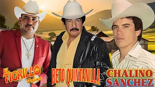 Chalino Sanchez Beto Quintanilla y Tigrillo Palma  30 Exitos Puros Corridos Mix Para Pistear [upl. by Aniteb]