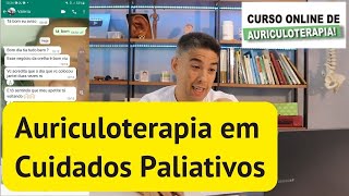 Auriculoterapia para Cuidados Paliativos de Câncer thiagonishida auriculoterapia [upl. by Acired346]