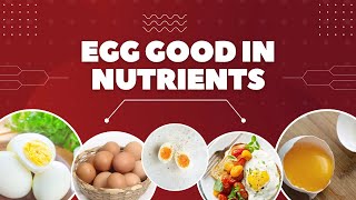 EGG GOOD IN NUTRIENTS [upl. by Jakie448]