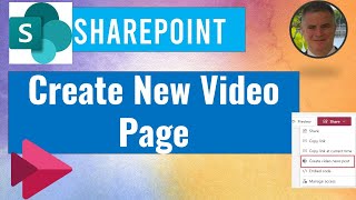 How to Create new Video pages in SharePoint [upl. by Rehpinej]