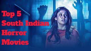 Top 5 South Indian Horror Movies Dubbed In Hindi [upl. by Marijn]