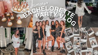 the ultimate BACHELORETTE PARTY VLOG [upl. by Edmond]