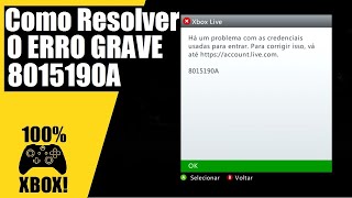 PROBLEMA Sério no XBOX 360  Como Resolver o ERRO de CREDENCIAIS 8015190 Em 2021 [upl. by Harneen]