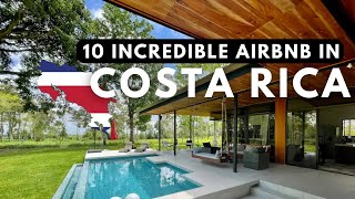 10 INCREDIBLE AIRBNBS  COSTA RICA [upl. by Rekrap]