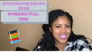 Studying for CPA Exam with Fulltime Job [upl. by Ahsenet927]