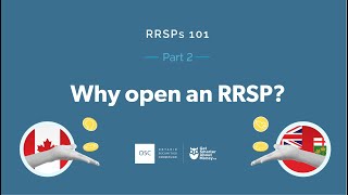 RRSPs 101  Part 2 Why open an RRSP [upl. by Ymmak]