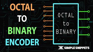 Octal to Binary Encoder Circuit with Truth Table amp Circuit Diagram [upl. by Haon19]