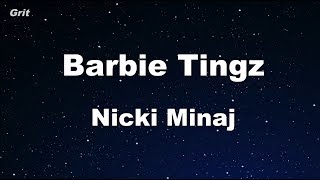 Barbie Tingz  Nicki Minaj Karaoke 【With Guide Melody】 Instrumental [upl. by Ursola791]