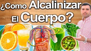 Cómo Alcalinizar El Cuerpo Y Revertir Enfermedades  Alimentos Alcalinizantes [upl. by Nujra]