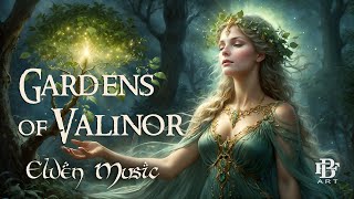 Journey to the Enchanted Gardens of Valinor Elvish Fantasy Music 2k [upl. by Sainana]