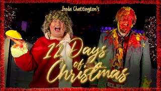 12 Days of Christmas  OFFICIAL MUSIC VIDEO  Freda Chattington [upl. by Ahsirek]