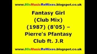 Fantasy Girl Club Mix  Pierres Pfantasy Club ft JR  80s Club Mixes  80s House Music [upl. by Adlee]